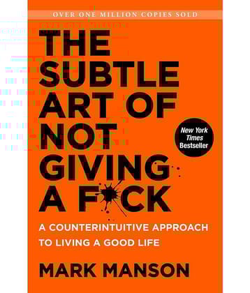 The Subtle Art of Not Giving A F*ck