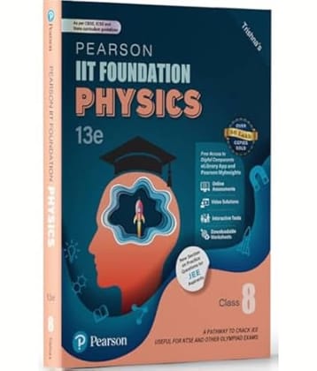 Pearson IIT Foundation' 2025-26 Physics Class 8 | For JEE, NTSE & Olympiad Exams | As per CBSE, ICSE & State Curriculums
