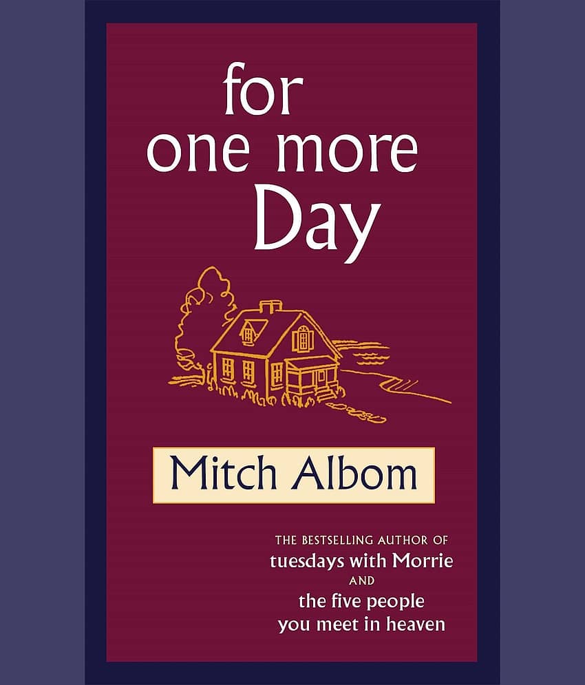 FOR ONE MORE DAY (A FORMAT) Mass Market Paperback 5 April 2007 by Mitch Albom