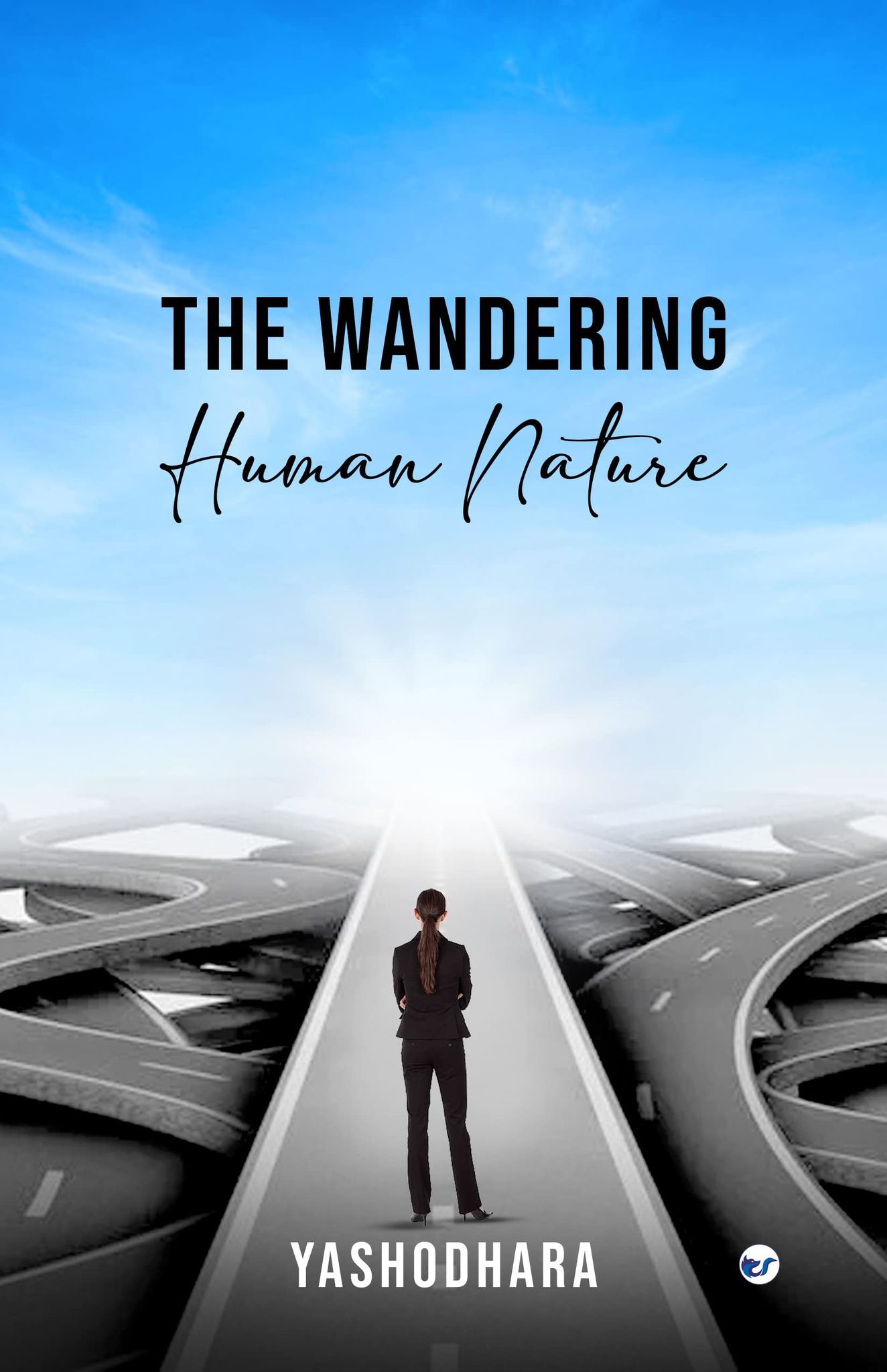 The Wandering Human Nature [Hardcover] YASHODHARA