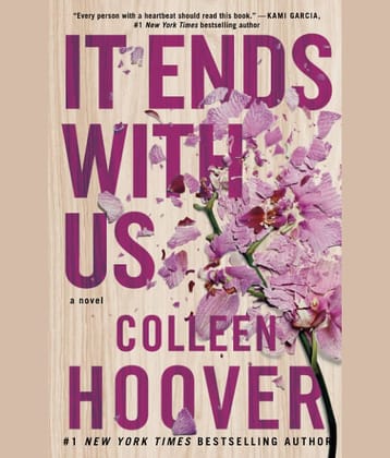 It Ends With Us: A Novel: Volume 1 Paperback – 5 August 2016
