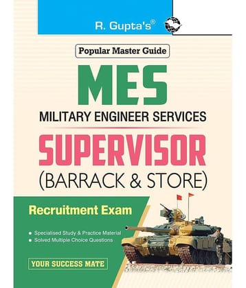 Military Engineering Services (MES): Supervisor (Barrack & Store) Exam Guide