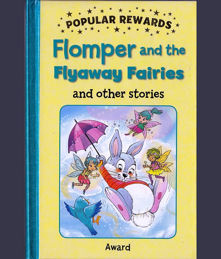 Popular Rewards: Flomper and The Flyaway Fairies and Other Stories