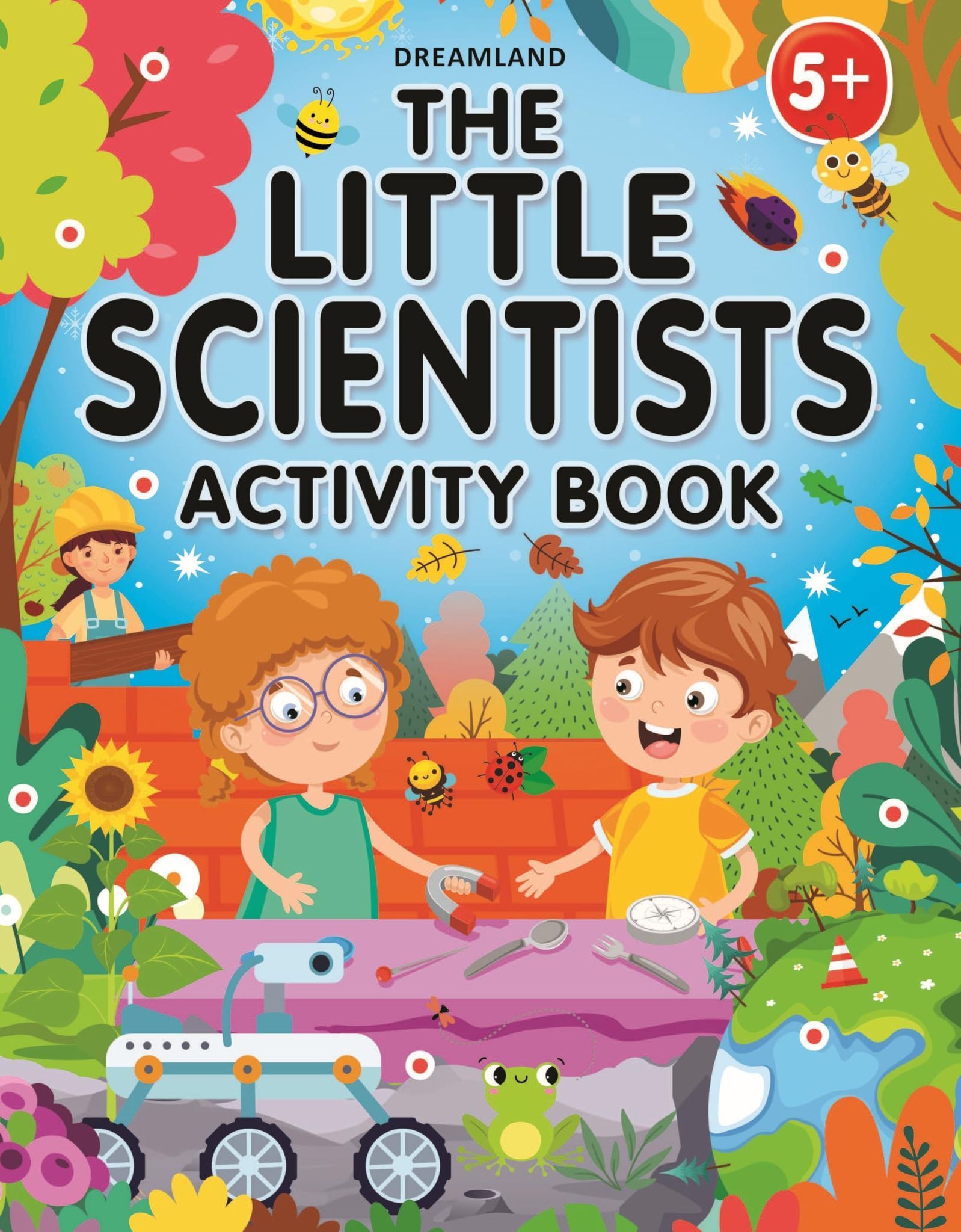 The Little Scientists Activity Book for Kids Age 5+ [Paperback] Dreamland Publications