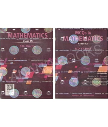 Mathematics for Class 9 - CBSE - by R.D. Sharma with MCQ in Mathematics - CBSE Examination 2024-2025