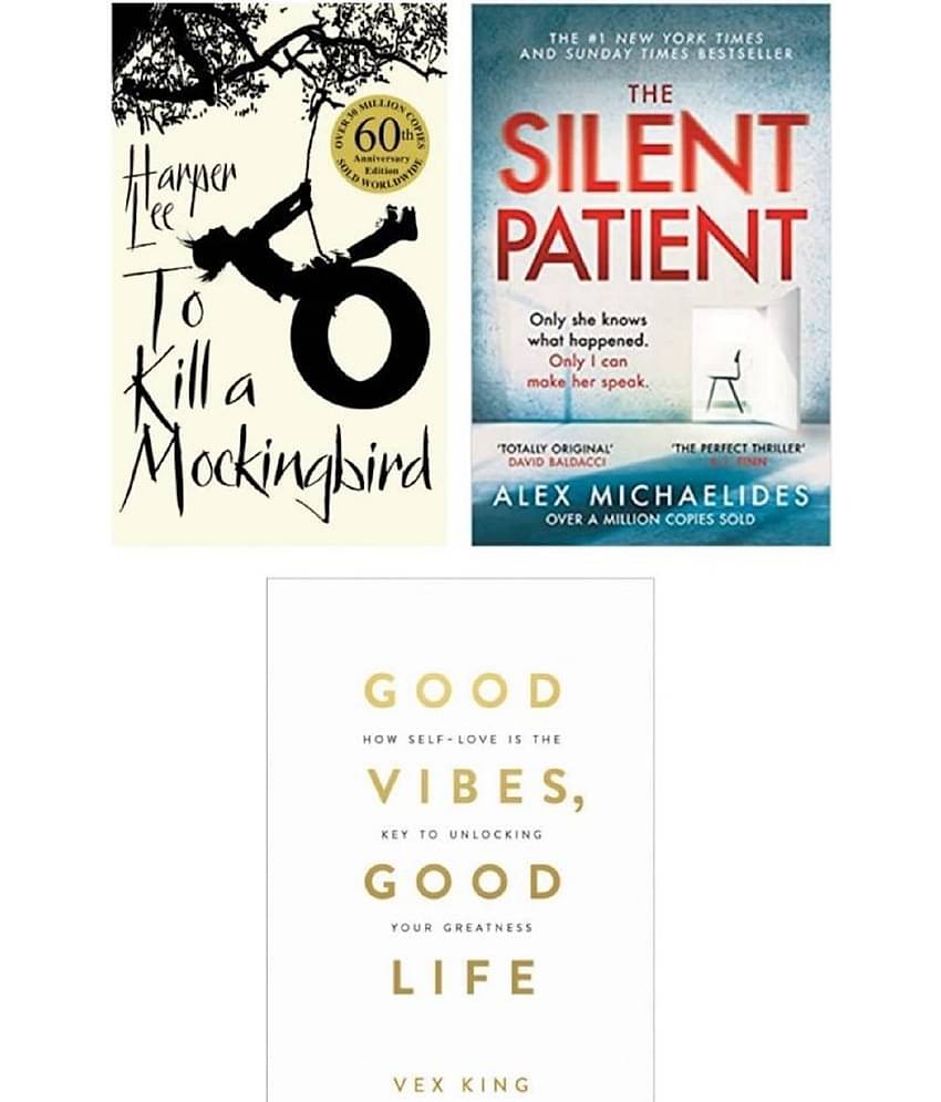 ( Combo of 3 books ) The Silent Patient & To Kill A Mockingbird & Good Vibes, Good Life - Paperback