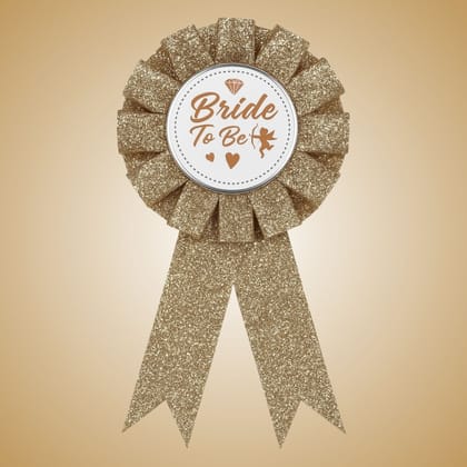 Bride To Be Award Ribbon with Gold Glitter - 1PC