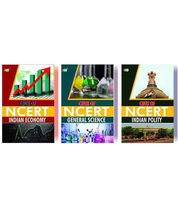 Combo CRUX of NCERT (Indian Economy, General Science, Indian Polity) A Set of 3 Books