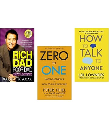 Rich Dad Poor Dad + Zero To One + How To Talk Ayn One