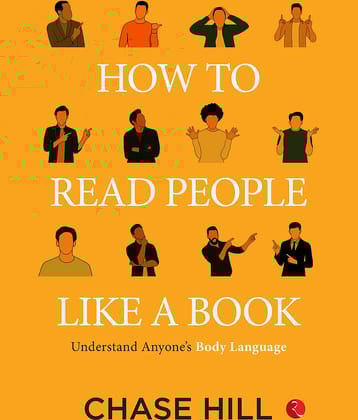 How To Read People Like A Book: Understand Anyone’s Body Language