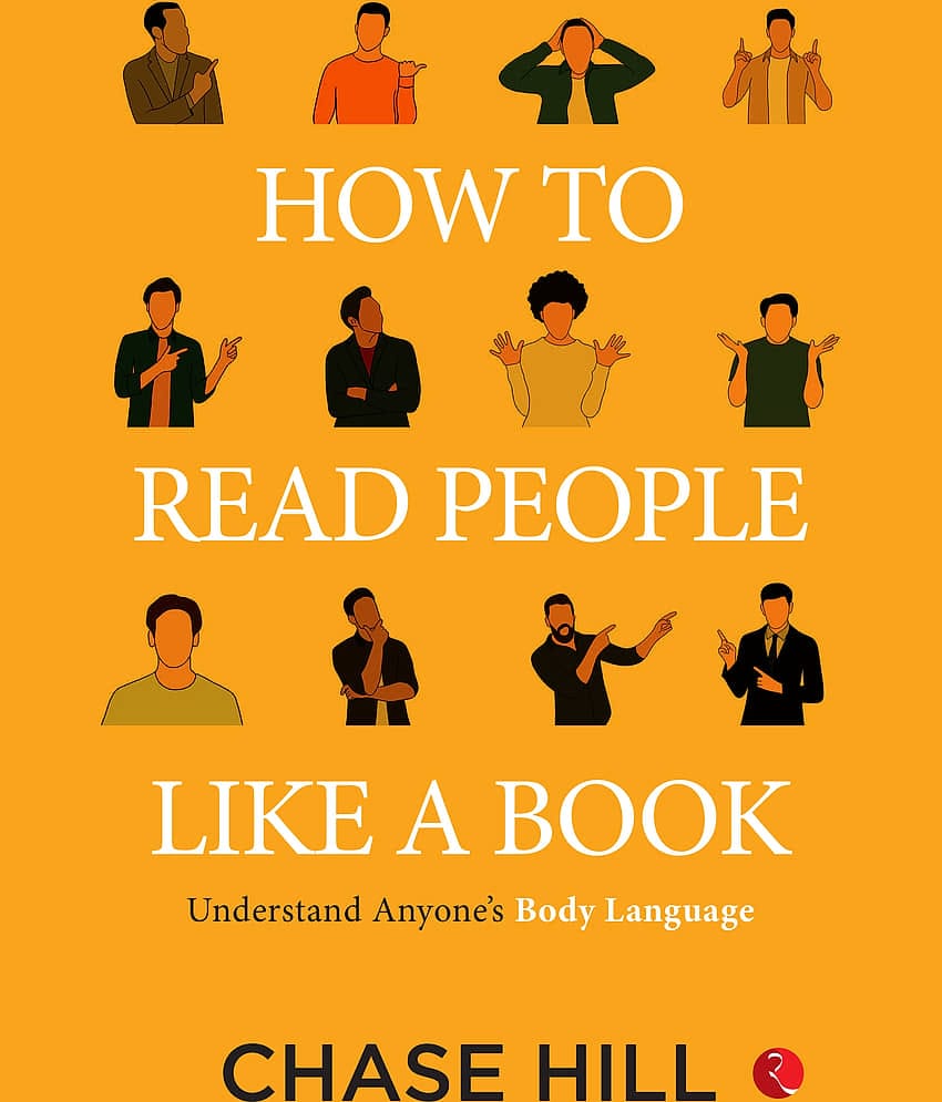 How To Read People Like A Book: Understand Anyone’s Body Language