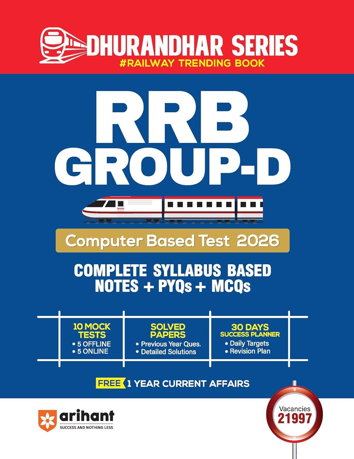 Arihant RRB Group D CBT Exam Preparation Book 2026 | Complete Syllabus Based Notes + PYQs and MCQs | 10 Mock Tests (5 Offline + 5 Online) | Solved Papers... (Railway Recruitment Board Study Package) [Paperback] [Oct 30, 2024] Arihant