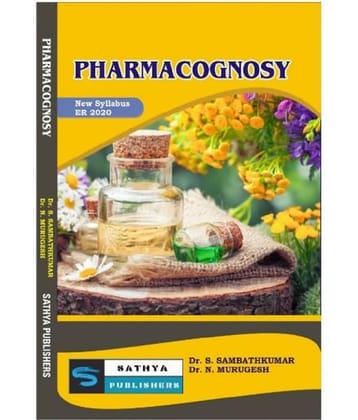 Pharmacognosy (1 Year Diploma in Pharmacy as per New Syllabus PCI ER 2021) Perfect Paperback – 15 July 2021