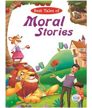 Best Tales Of Moral Stories