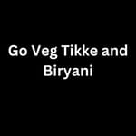 Go Veg Tikke and Biryani