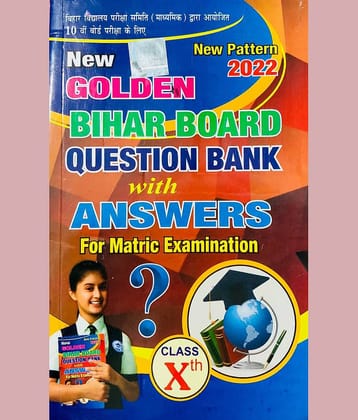 BIHAR BOARD QUESTION BANK CLASS 10 FOR MATRIC EXAMINATION 2022