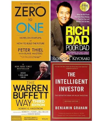 The warren buffett way + Rich Dad Poor Dad + Zero To One + The Intelligent Investor
