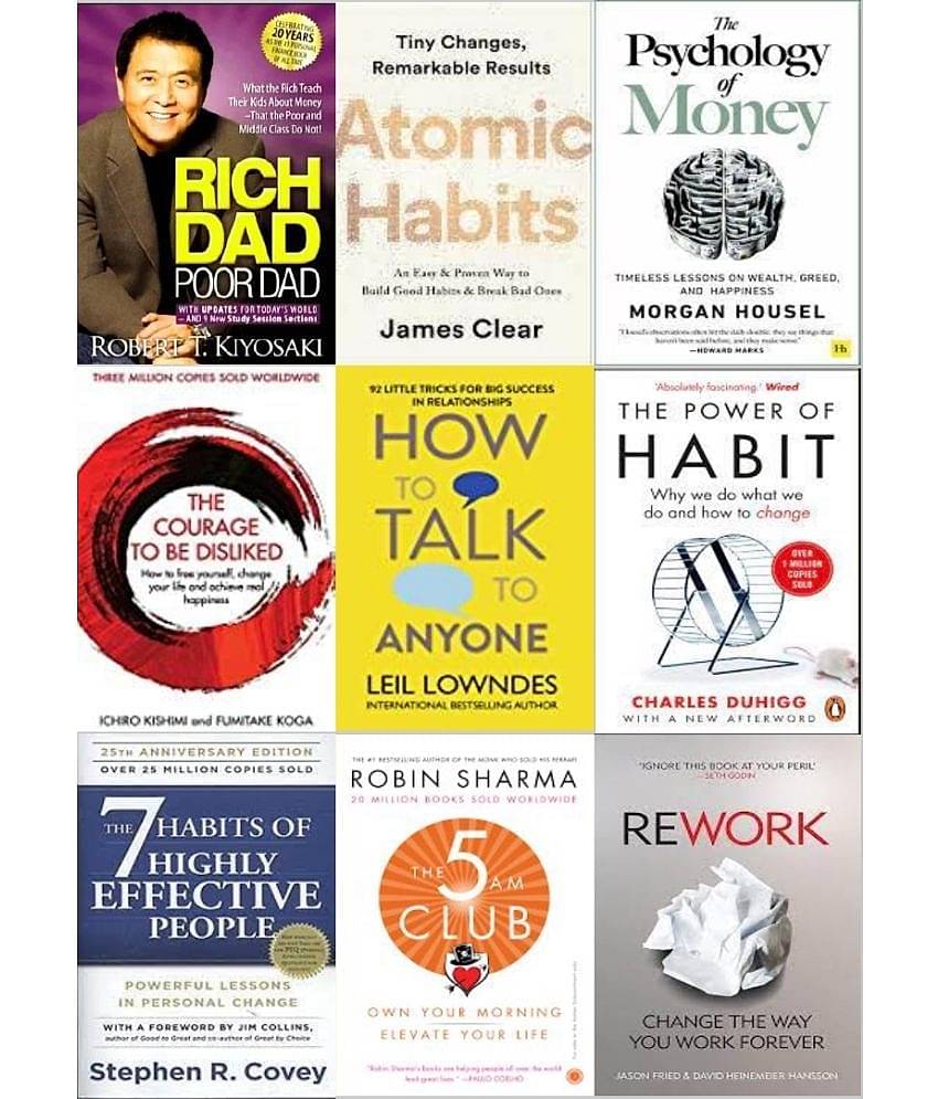 Rich Dad Poor Dad + Atomic Habits + The Psychology of Money + The Courage To Be Disliked + How To Talk Anyone + The Power of Habits + 5 Am Club + Rework +7 Habits