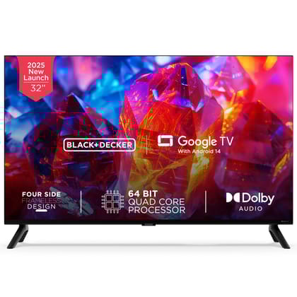 BLACK+DECKER 80 cm (32 inches) A1 Series HD Ready LED Smart Google TV BXTVGU32HD2841ATIN (Black) BLACK+DECKER 80 cm (32 inches) A1 Series HD Ready LED Smart Google TV BXTVGU32HD2841ATIN (Black) - Black / 32 inches