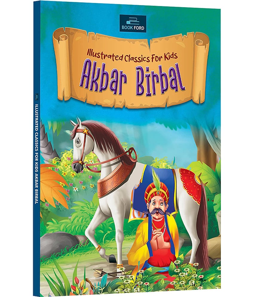 Illustrated Classics for Kids - Akbar Birbal