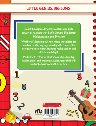 Little Genius, Big Sums: Multiplication and Division Activity Book Little Genius, Big Sums: Multiplication and Division Activity Book