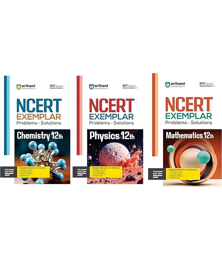 ARIHANT NCERT Exemplar Problems Solutions Physics, Chemistry & Mathematics class 12th