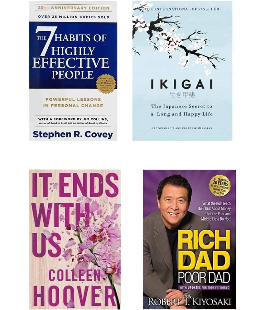 7 Habits + Ikigai + It End With Us + Rich Dad Poor Dad