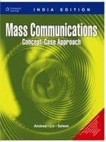 Mass Communications: Concept- Case- Approach