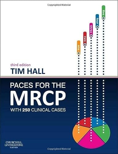 Paces for MRCP: with 250 Clinical Cases 3/ed ( 2013 )