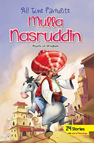 Mulla Nasruddin | Illustrated Story Book | Wisdom and Humour Tales | Hardbound [Hardcover] [Jan 16, 2026] LS Editorial Team