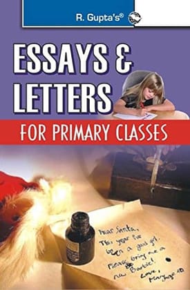 Essays & Letters for Primary Classes [Paperback] [Mar 12, 2024] Khushboo Singh
