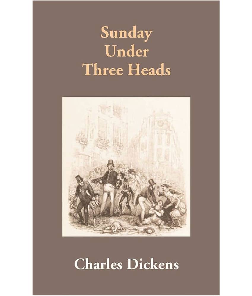 Sunday Under Three Heads