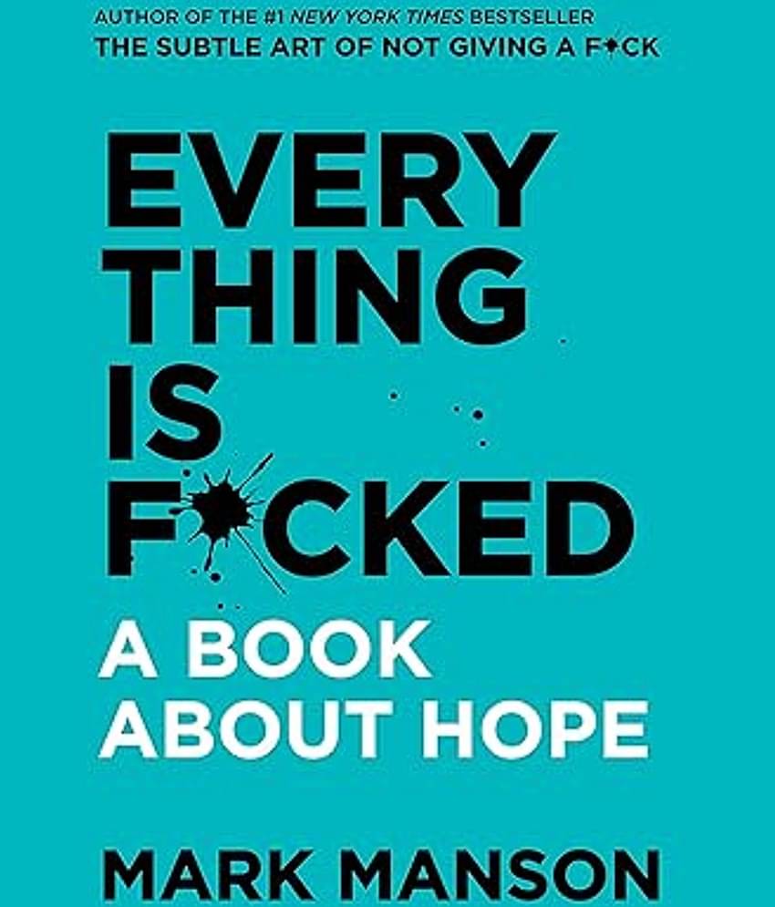 Everything Is F*cked