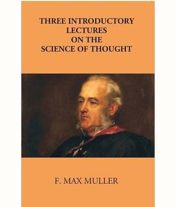 Three Introductory Lectures On The Science Of Thought