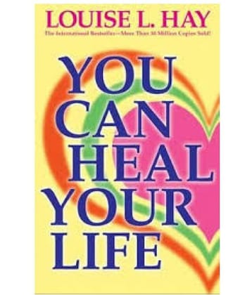 You Can Heal Your Life