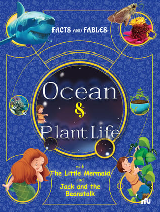 Facts and Fables Ocean and Plantife Facts and Fables Ocean and Plantife