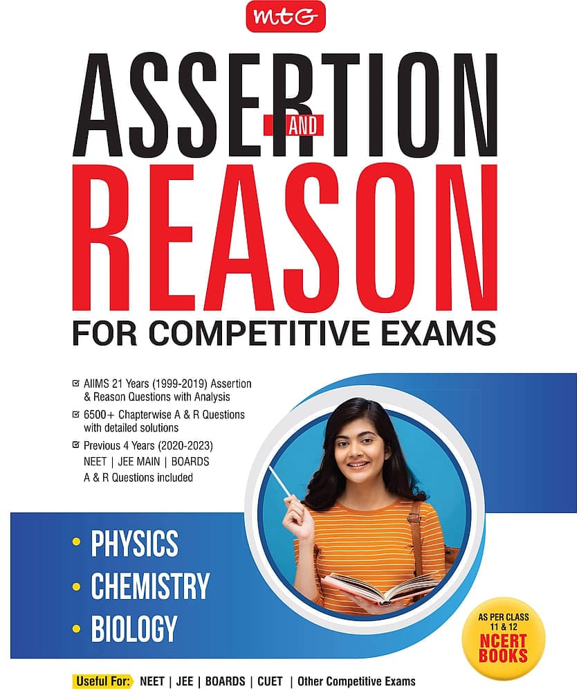 Assertion & Reason For Competitive Exams Book | Previous 4 Years NEET, JEE Main & Boards Assertion & Reason Questions Included  | 6500+ Chapterwise Questions with Detailed Solutions