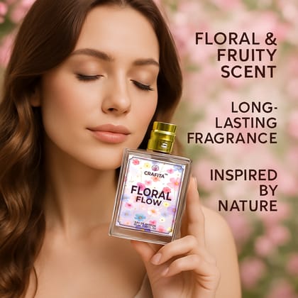Floral Flow  Elegant Perfume for Women | Romantic & Long-Lasting Floral Fragrance | Premium Eau de Parfum for Daily & Party Wear | Luxury Gift-Ready Womens Scent  50mL