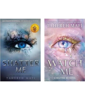 ( Combo Of 2 Books ) Shatter Me & Watch Me English Paperback By Tahereh Mafi