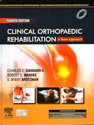Clinical Orthopaedic Rehabilitation: A Team Approach:Â&nbsp;Â&nbsp; 4ed