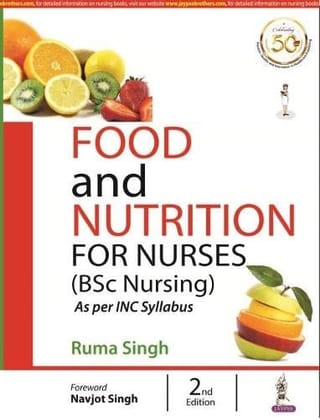 FOOD & NUTRITION FOR NURSES (BSC NURSING) [Paperback] SINGH, RUMA