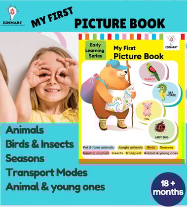 My First Picture Books for Kids - Animals picture book, Birds, Insects, Seasons and Vehicles picture book | HARDCOVER [Hardcover] [Jan 01, 2023] Edsmart Edu Services Pvt Ltd and Edsmart Edu Services Pvt Ltd
