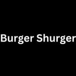 Burger Shurger