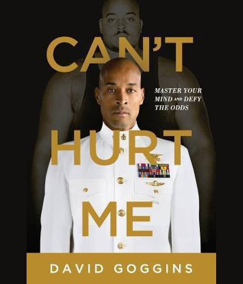 Can't Hurt Me: (Hardcover, David Goggins) Master Your Mind And Defy The Odds Hardcover