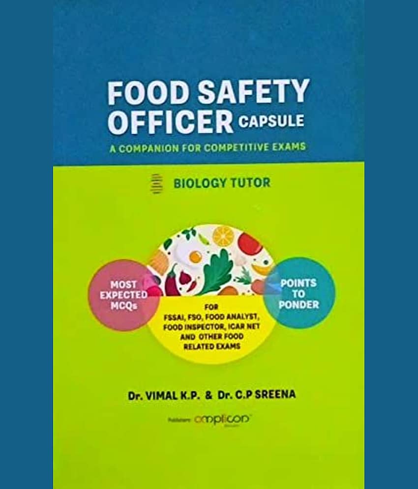 Food Safety Officer - Capsule - A Companion for Competitive Exam