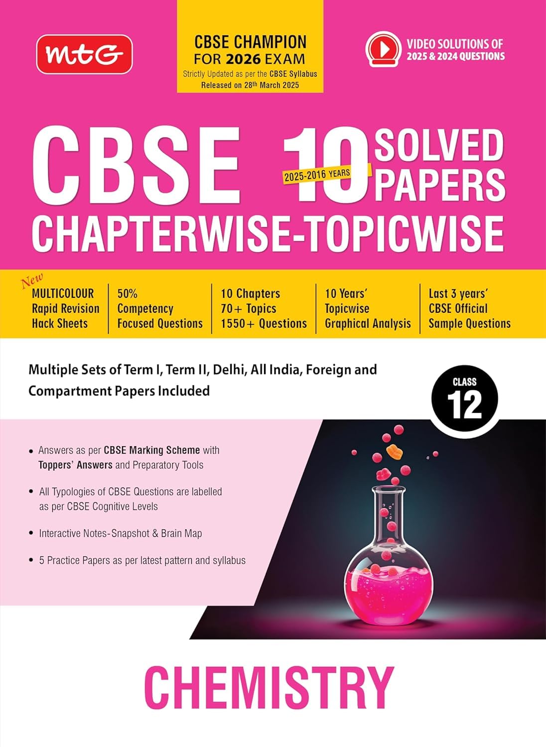 MTG Chapterwise Class 12 Chemistry Chapterwise-Topicwise Solved Papers 2025-2016, 10 Years Question Bank with Video Solutions for 2026 Exam
