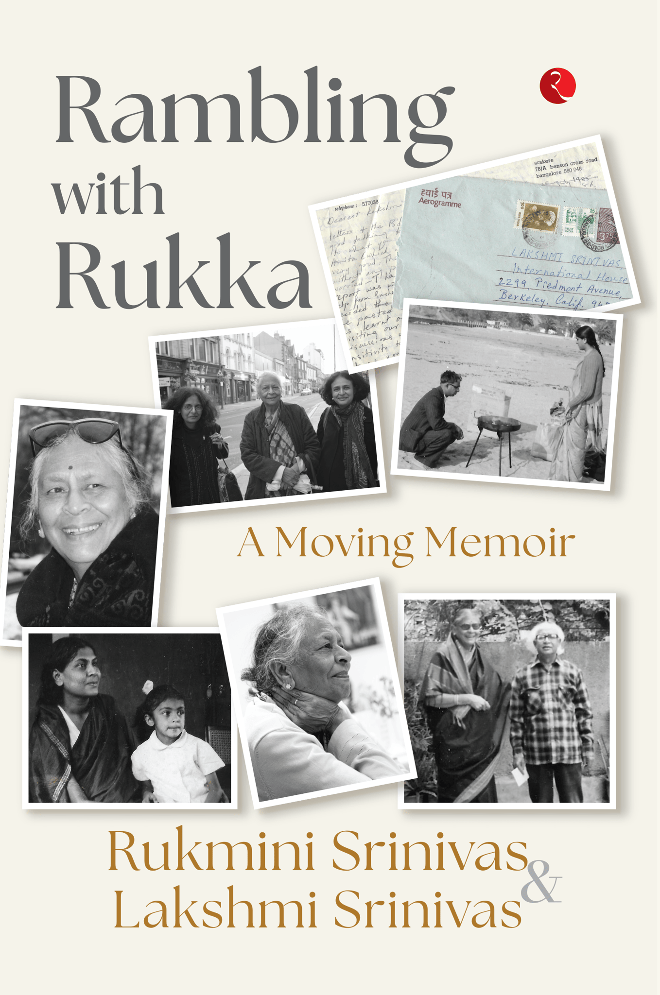 Rambling with Rukka: A Moving Memoir