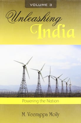 Unleashing India: Powering the Nation, Volumne 3: Vol. III (Unleashing India: Powering of the Nation)