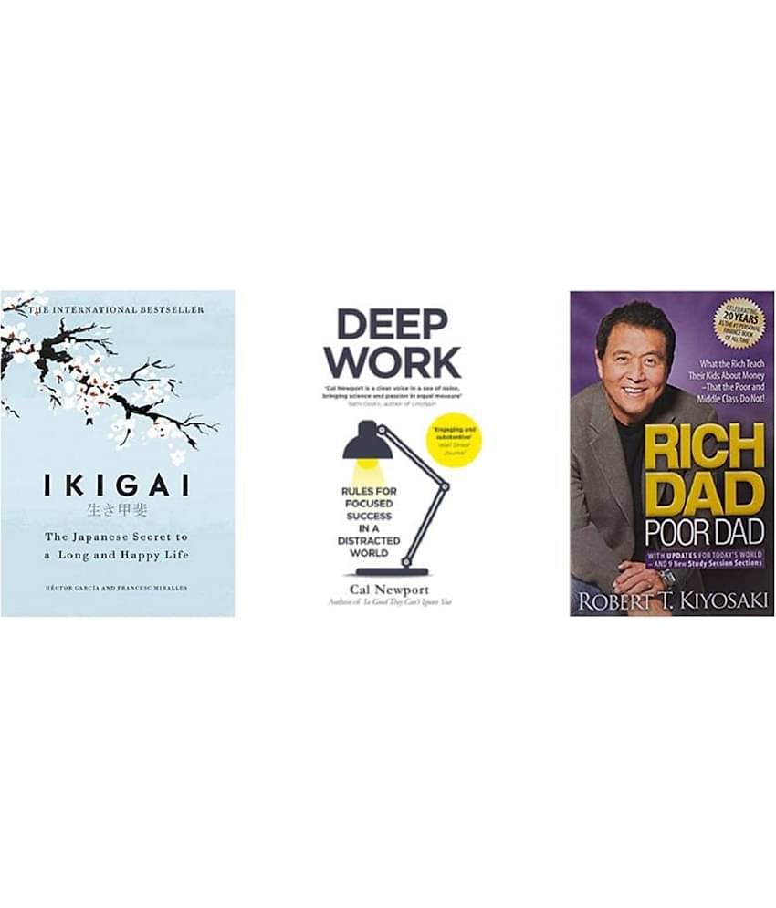 ( Combo Of 3 Pack ) Ikigai The Japanese secret to a long and happy life & Deep Work & Rich Dad Poor Dad - English , Paperback , Book By - ( Hector Garcia , Newport, Cal , Robert T Kiyosaki ) - 2023