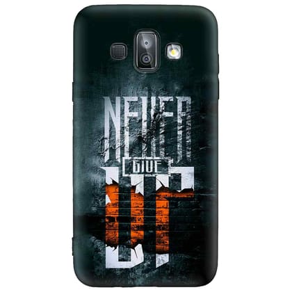 Never Give Up Samsung J7 DUO Premium Embossed Mobile cover